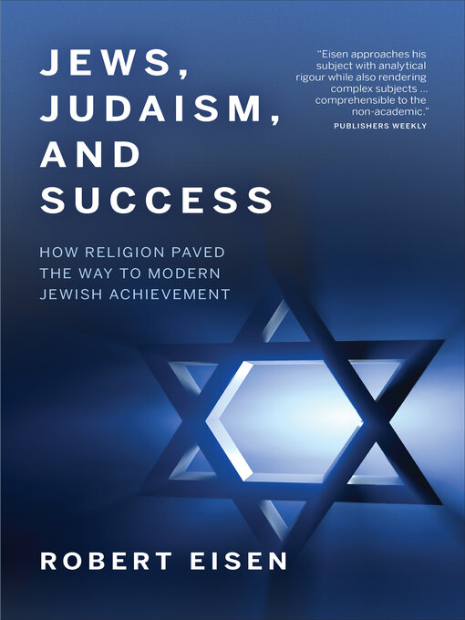 Title details for Jews, Judaism, and Success by Robert  Eisen - Available